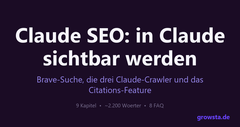 Claude SEO: in Anthropics Claude sichtbar werden