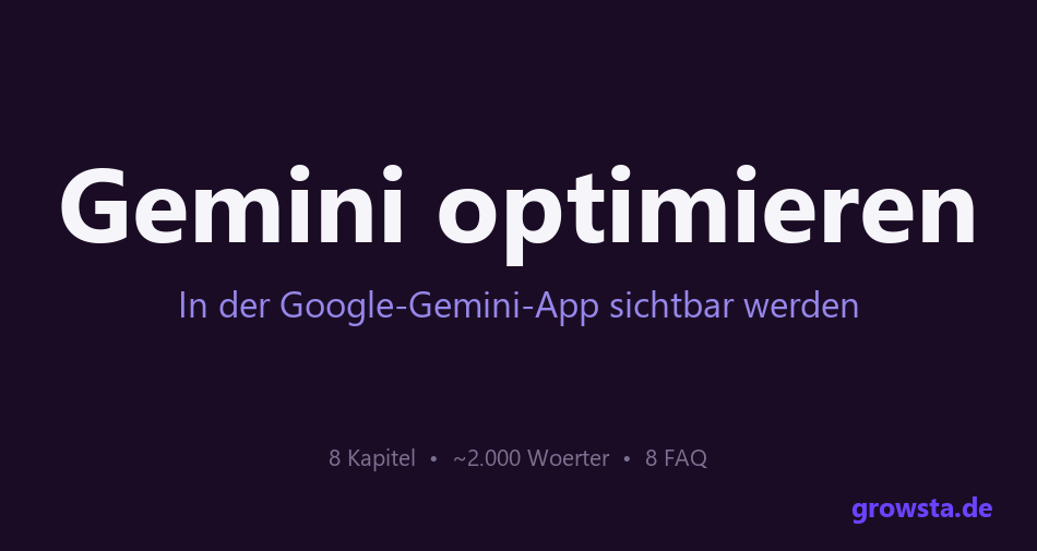 Gemini optimieren: in Google Gemini sichtbar werden