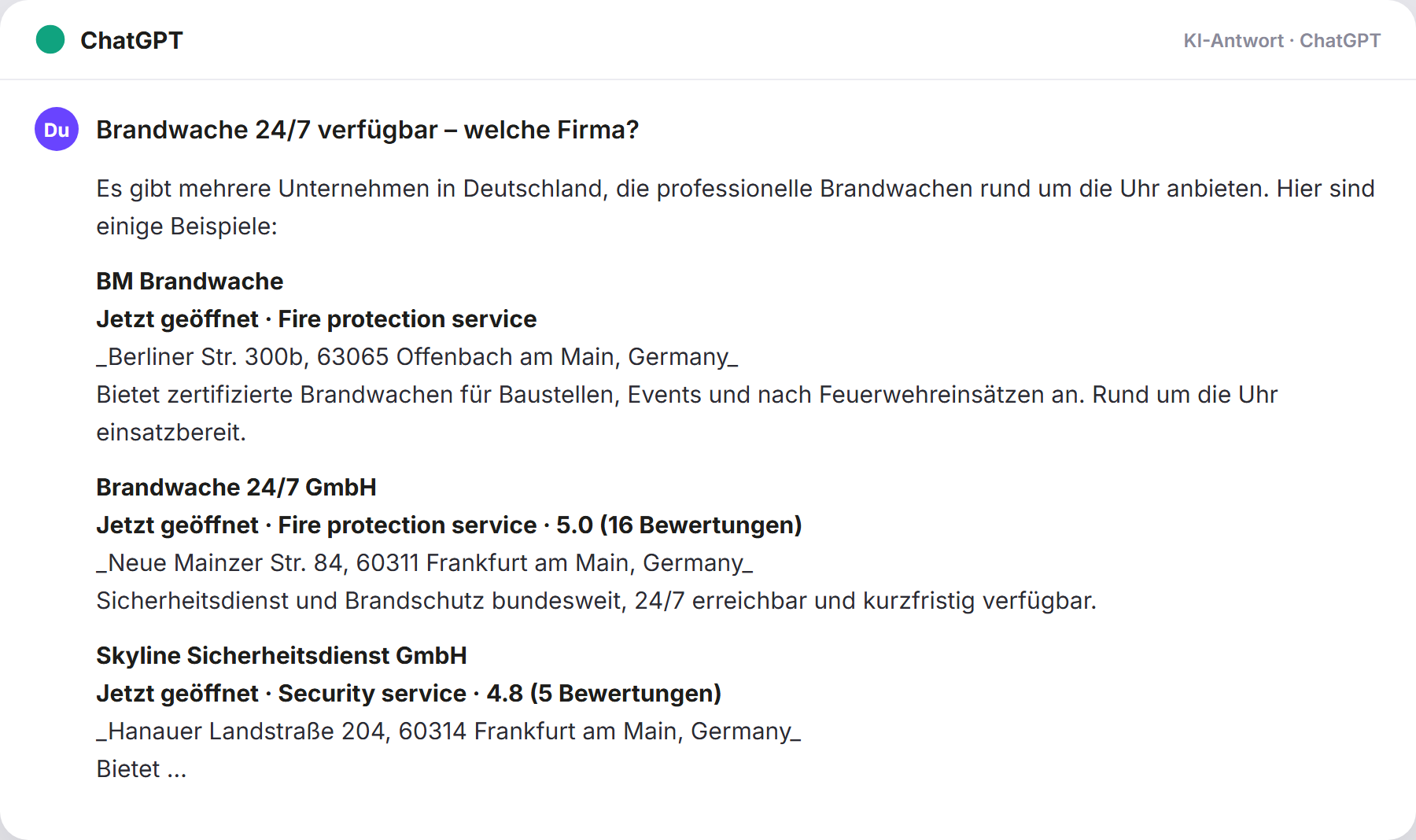 ChatGPT nennt Brandwache247: „Brandwache 24/7 verfügbar – welche Firma?…