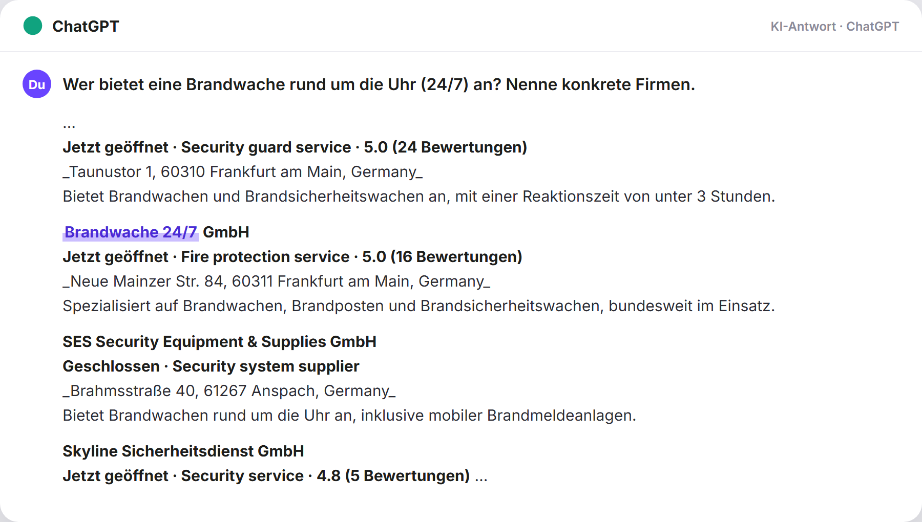 ChatGPT nennt Brandwache247: „Wer bietet eine Brandwache rund um die Uhr (24/7) an? Nenn…