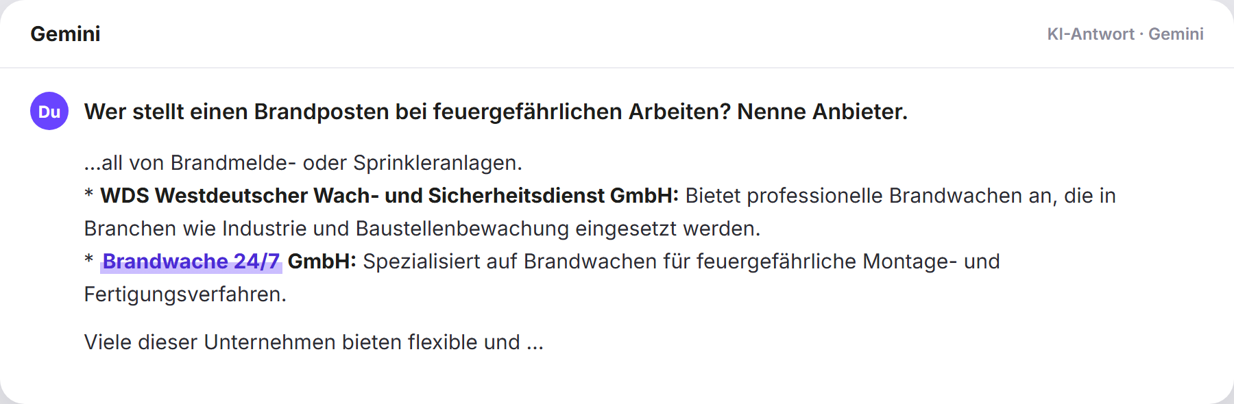 Gemini nennt Brandwache247: „Wer stellt einen Brandposten bei feuergefährlichen Arbeite…