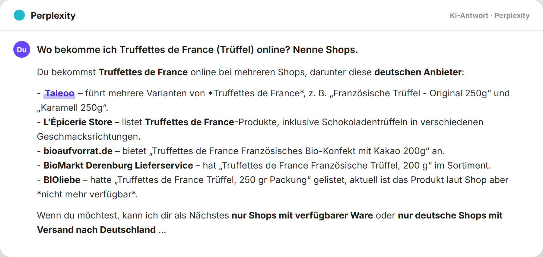 Perplexity nennt Taleoo: „Wo bekomme ich Truffettes de France (Trüffel) online? Nenn…
