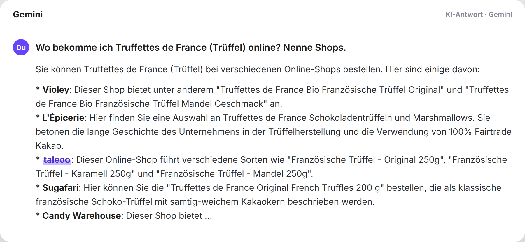 Gemini nennt Taleoo: „Wo bekomme ich Truffettes de France (Trüffel) online? Nenn…