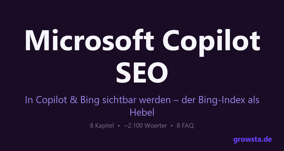 Microsoft Copilot SEO: in Bing sichtbar werden