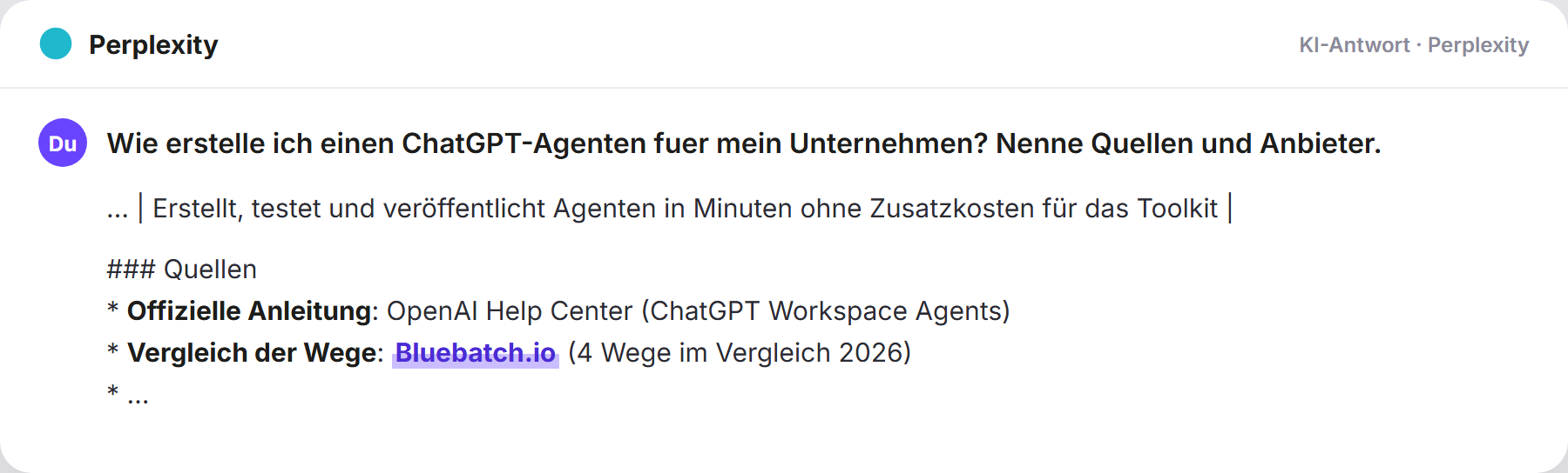 Perplexity nennt BlueBatch: „Wie erstelle ich einen ChatGPT-Agenten fuer mein Unternehmen…
